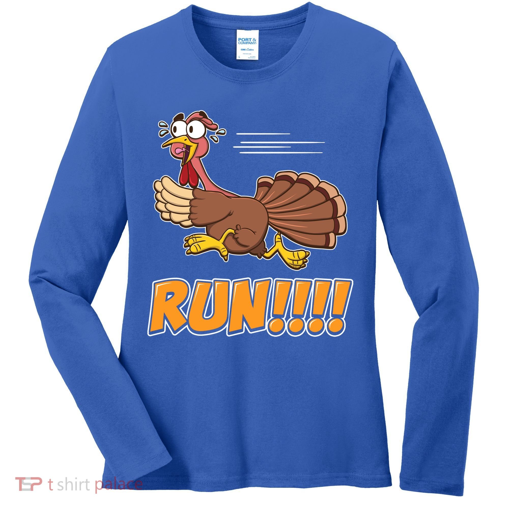 Funny Turkey Thanksgiving Family Funny Gift Trot Run! Women's Long Sleeve Shirt