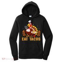 Funny Thanksgiving Turkey Eat Tacos Women's Hoodie thumb 0