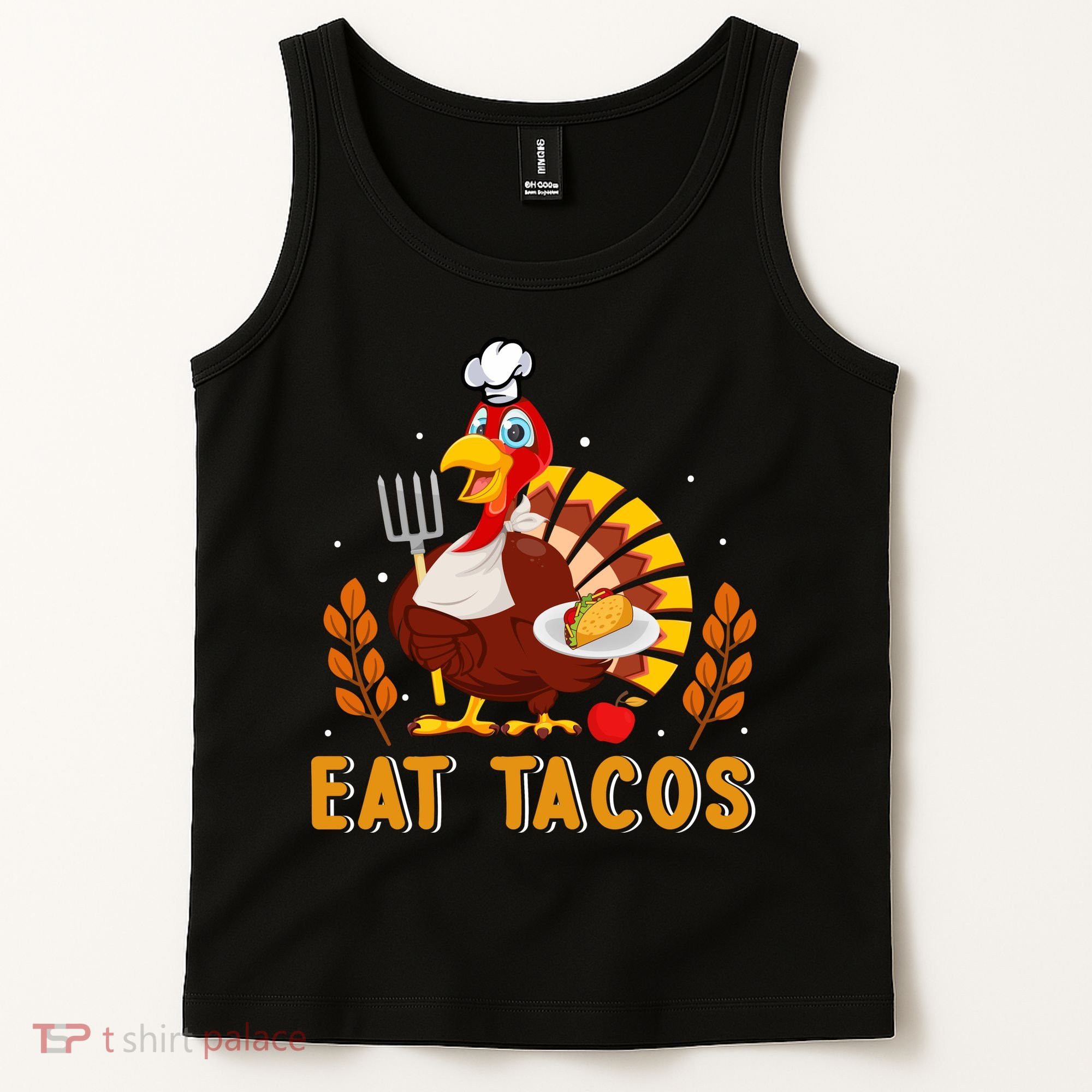 Funny Thanksgiving Turkey Eat Tacos Tank Top