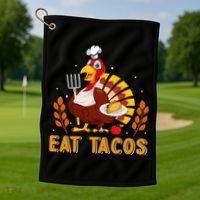 Funny Thanksgiving Turkey Eat Tacos Golf Towel thumb 1