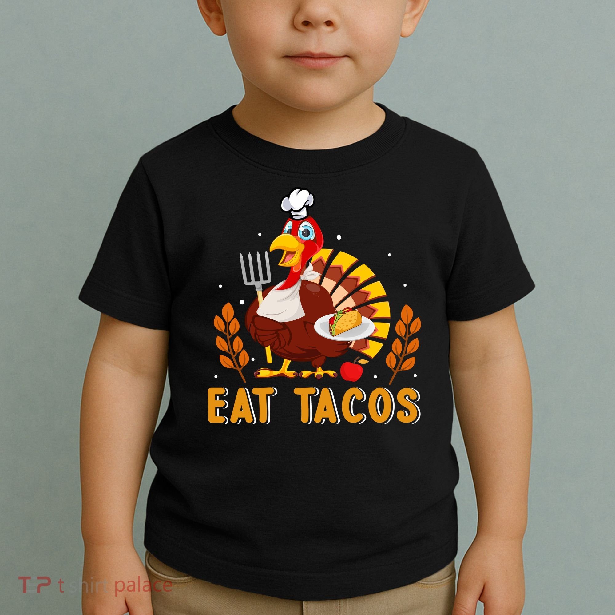 Funny Thanksgiving Turkey Eat Tacos Toddler T-Shirt