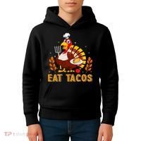 Funny Thanksgiving Turkey Eat Tacos Kids Hoodie thumb 4