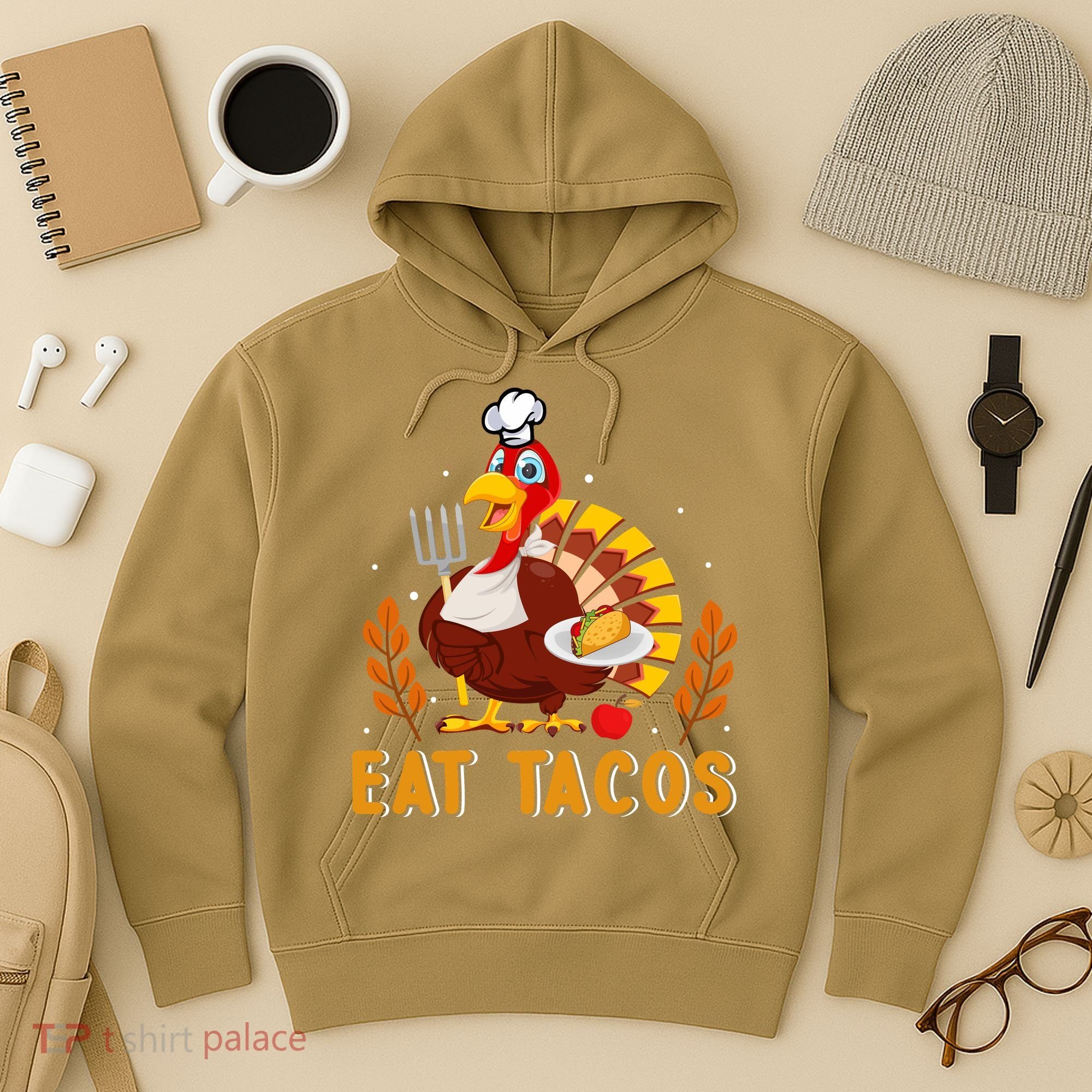 Funny Thanksgiving Turkey Eat Tacos Hoodie