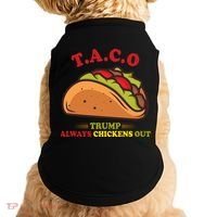 Funny Taco Trump Always Chickens Out Doggie Tank thumb 0