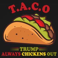 Funny Taco Trump Always Chickens Out Doggie Tank thumb 4