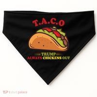 Funny Taco Trump Always Chickens Out USA-Made Doggie Bandana thumb 0