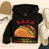 Funny Taco Trump Always Chickens Out Hoodie thumb 4