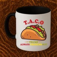 Funny Taco Trump Always Chickens Out Coffee Mug thumb 2