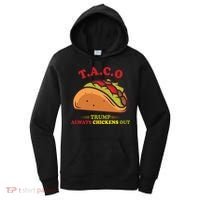 Funny Taco Trump Always Chickens Out Women's Hoodie thumb 0