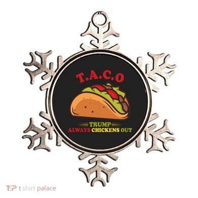 Funny Taco Trump Always Chickens Out Ornament