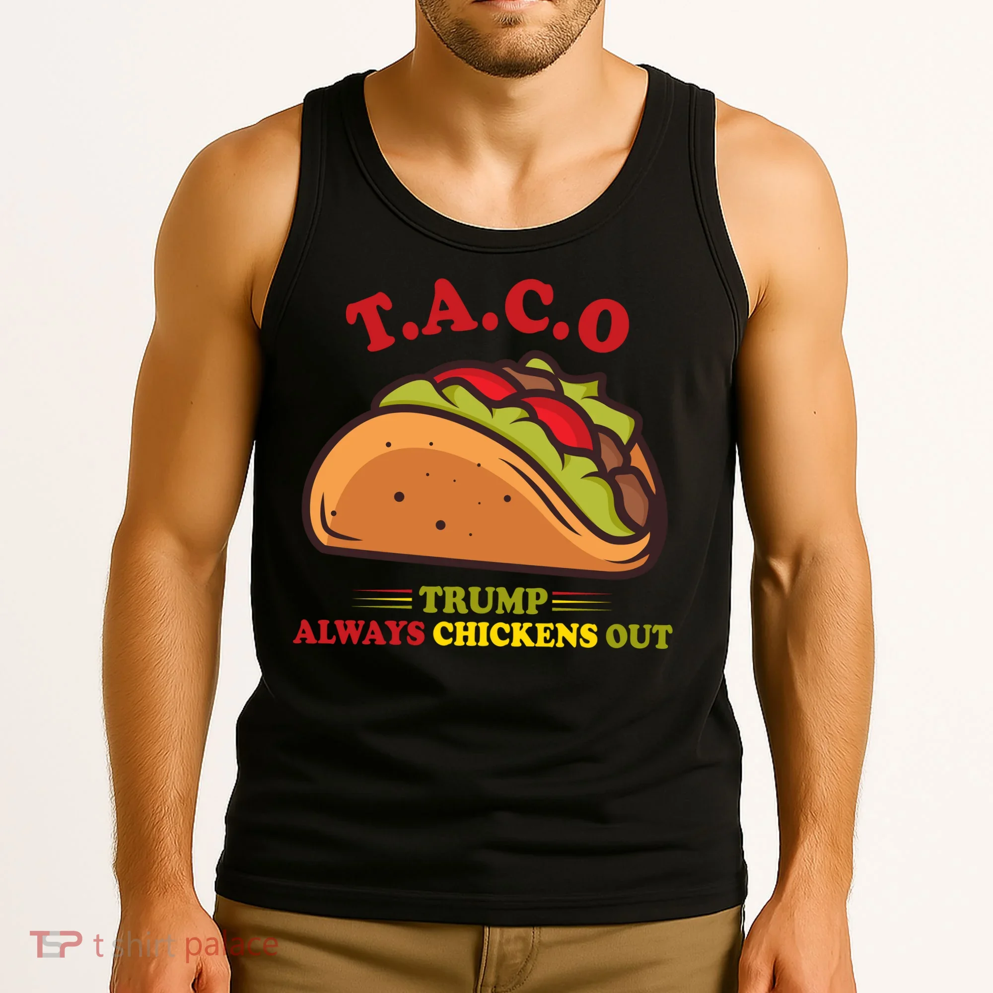 Funny Taco Trump Always Chickens Out Tank Top