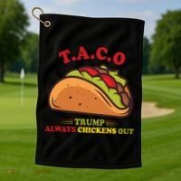 Funny Taco Trump Always Chickens Out Golf Towel thumb 1