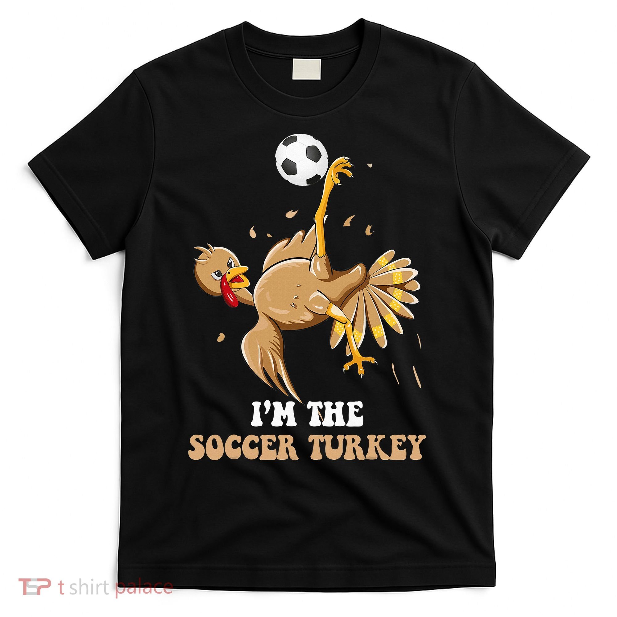 Funny Thanksgiving Turkey Soccer T-Shirt