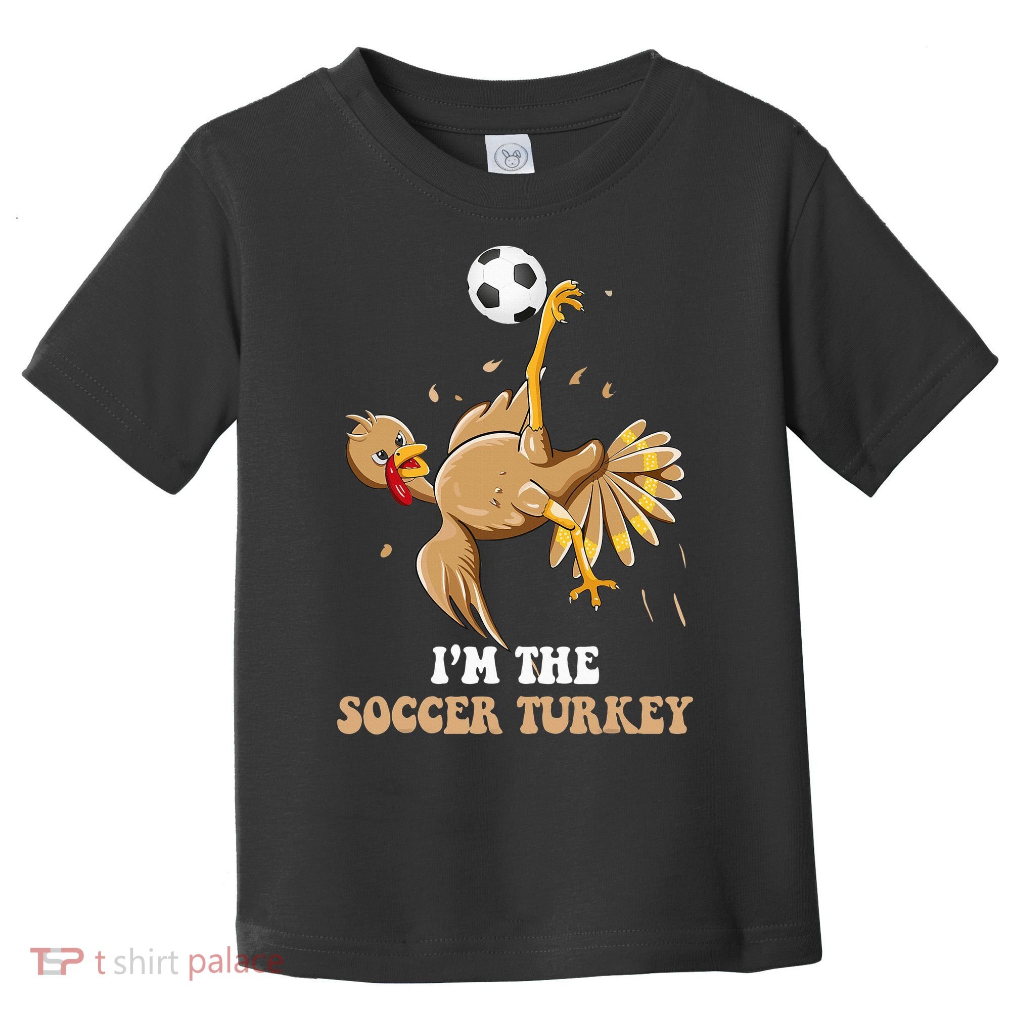 Funny Thanksgiving Turkey Soccer Toddler T-Shirt