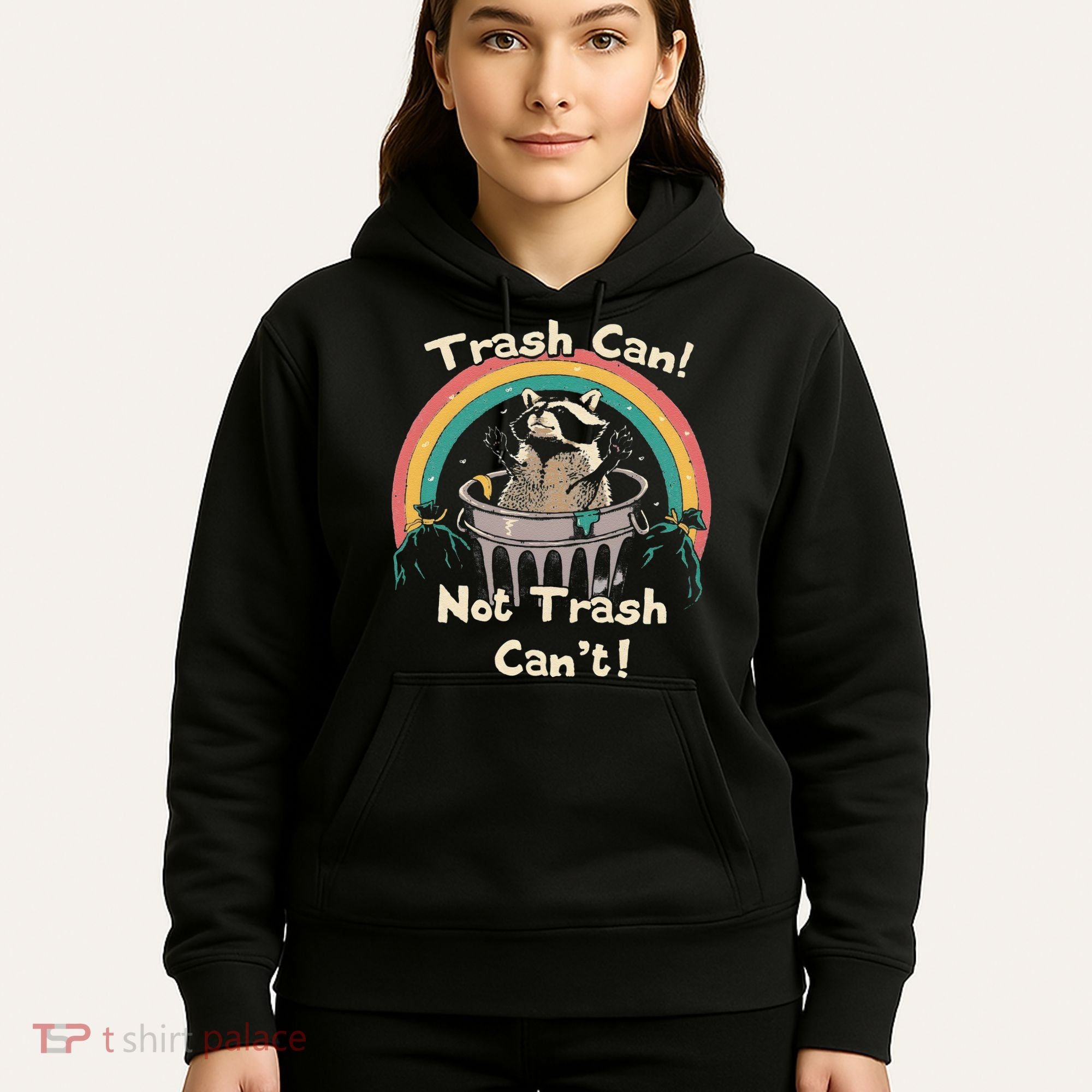 Funny Trash Talker Trash Can Not Trash Cant Hoodie
