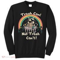 Funny Trash Talker Trash Can Not Trash Cant Sweatshirt thumb 0