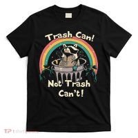 Funny Trash Talker Trash Can Not Trash Cant T-Shirt thumb 0
