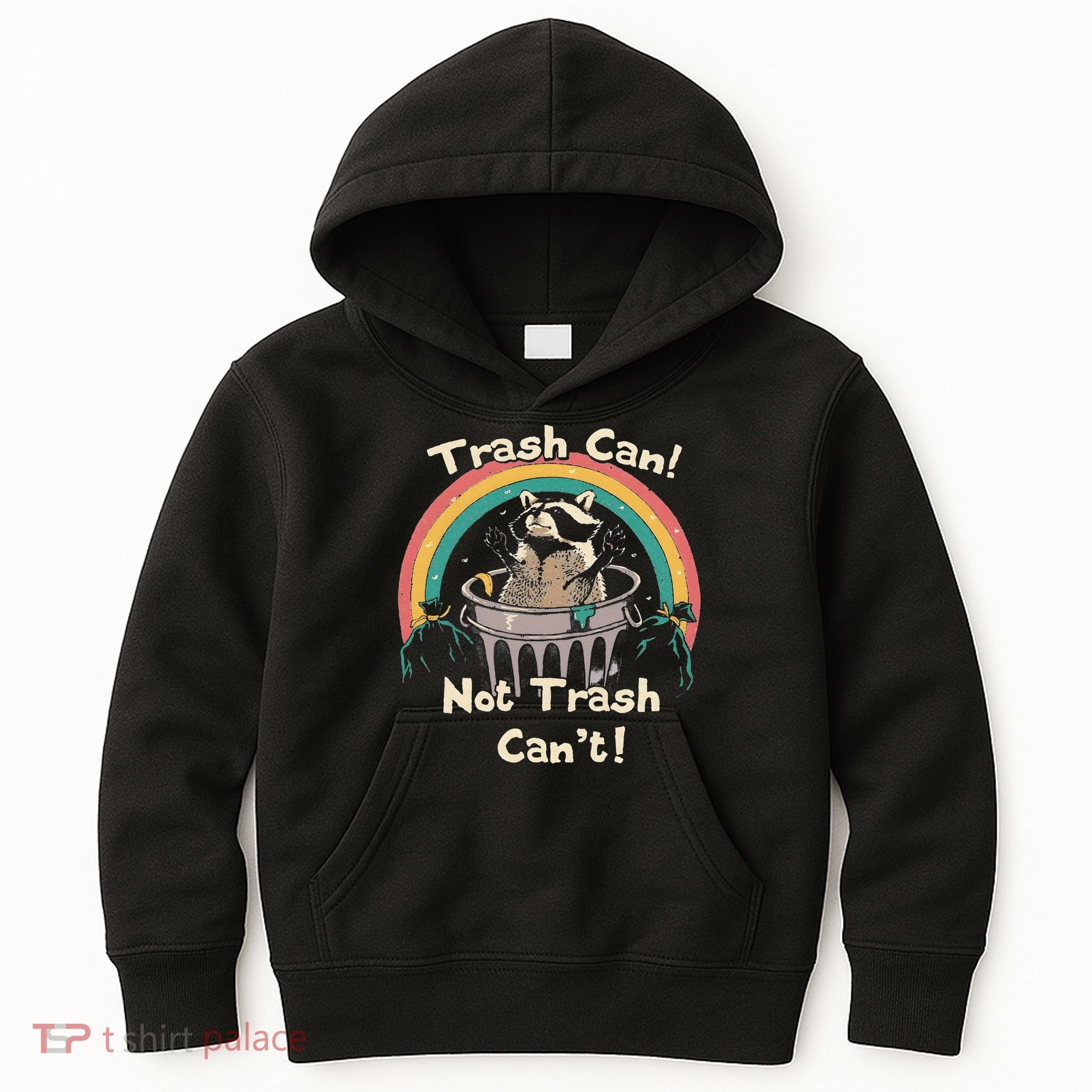 Funny Trash Talker Trash Can Not Trash Cant Kids Hoodie