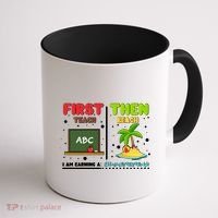 First Teach Then Beach I Am Earning A Summerbreak Coffee Mug thumb 1