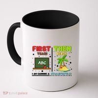 First Teach Then Beach I Am Earning A Summerbreak Coffee Mug thumb 0