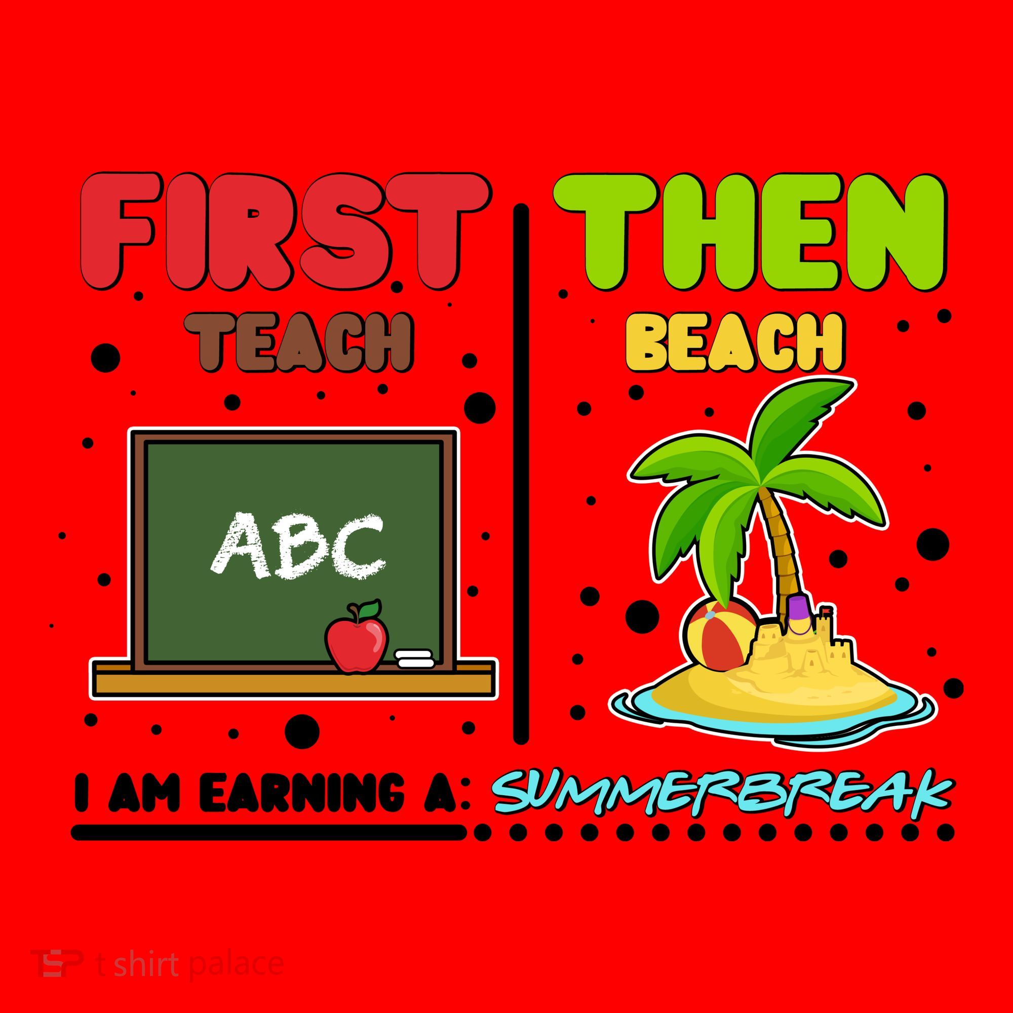 First Teach Then Beach I Am Earning A Summerbreak Santa Hat