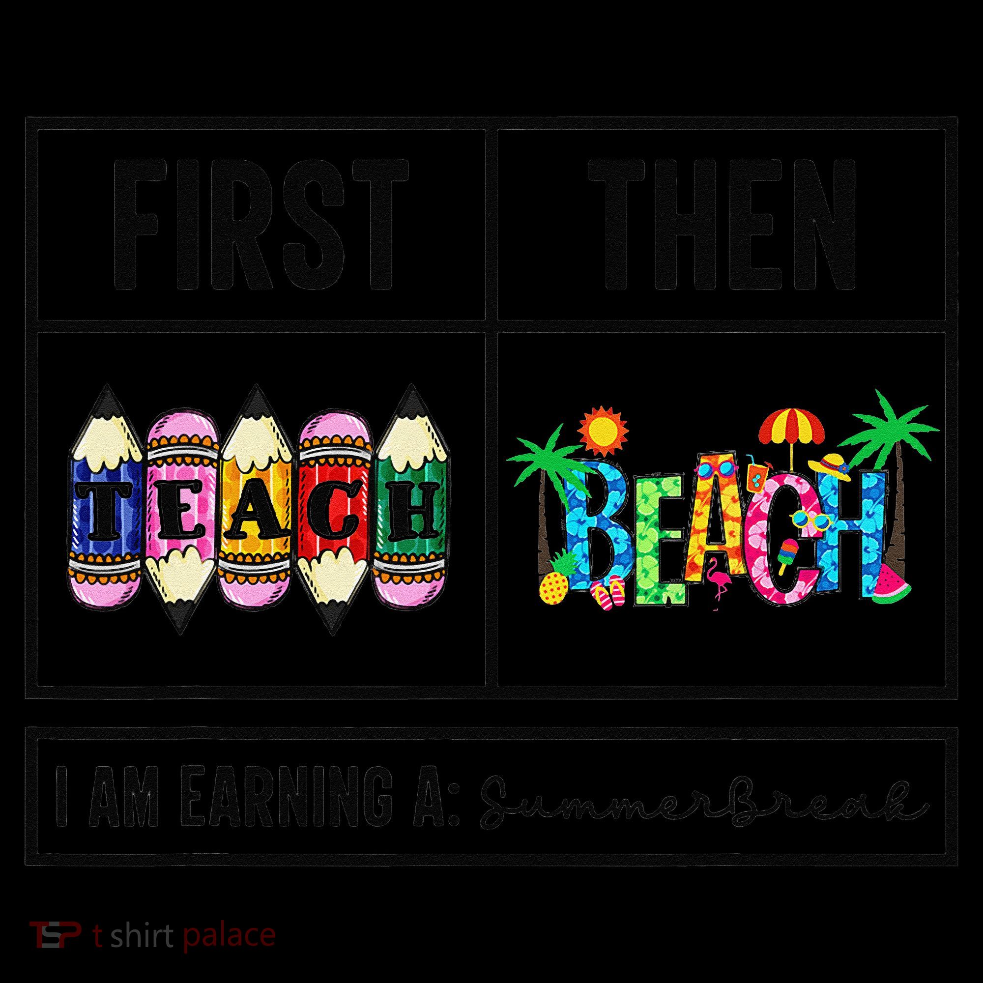 First Teach Then Beach I Am Earning A Summer Break Teacher Women's Hoodie
