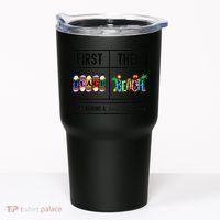 First Teach Then Beach I Am Earning A Summer Break Teacher Tumbler thumb 0