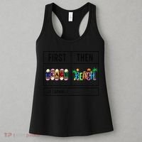 First Teach Then Beach I Am Earning A Summer Break Teacher Women's Tank Top thumb 3