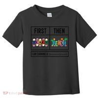 First Teach Then Beach I Am Earning A Summer Break Teacher Toddler T-Shirt thumb 0
