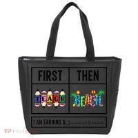 First Teach Then Beach I Am Earning A Summer Break Teacher Tote Bag thumb 0