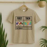 First Teach Then Beach I Am Earning A Summer Break Teacher T-Shirt thumb 2