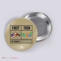 First Teach Then Beach I Am Earning A Summer Break Teacher Button thumb 0