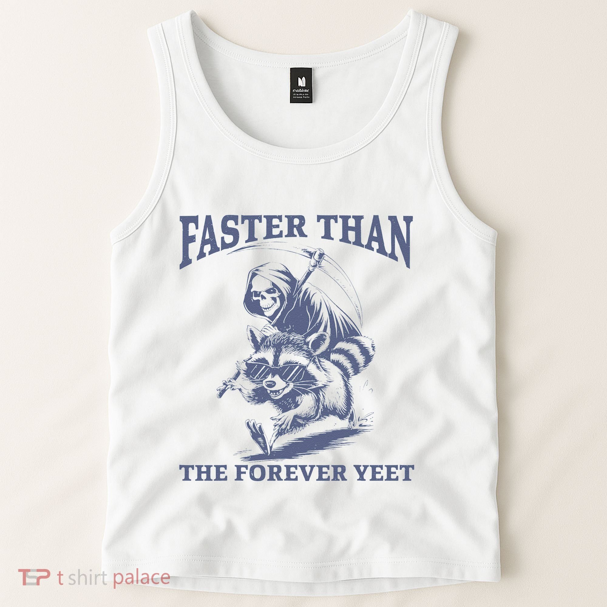 Faster Than The Forever Yeet Run Away Faster Funny Saying Gift Tank Top
