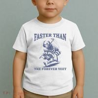 Faster Than The Forever Yeet Run Away Faster Funny Saying Gift Toddler T-Shirt thumb 2