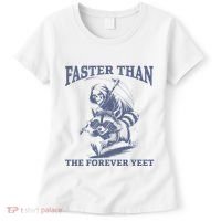 Faster Than The Forever Yeet Run Away Faster Funny Saying Gift Women's T-Shirt thumb 0