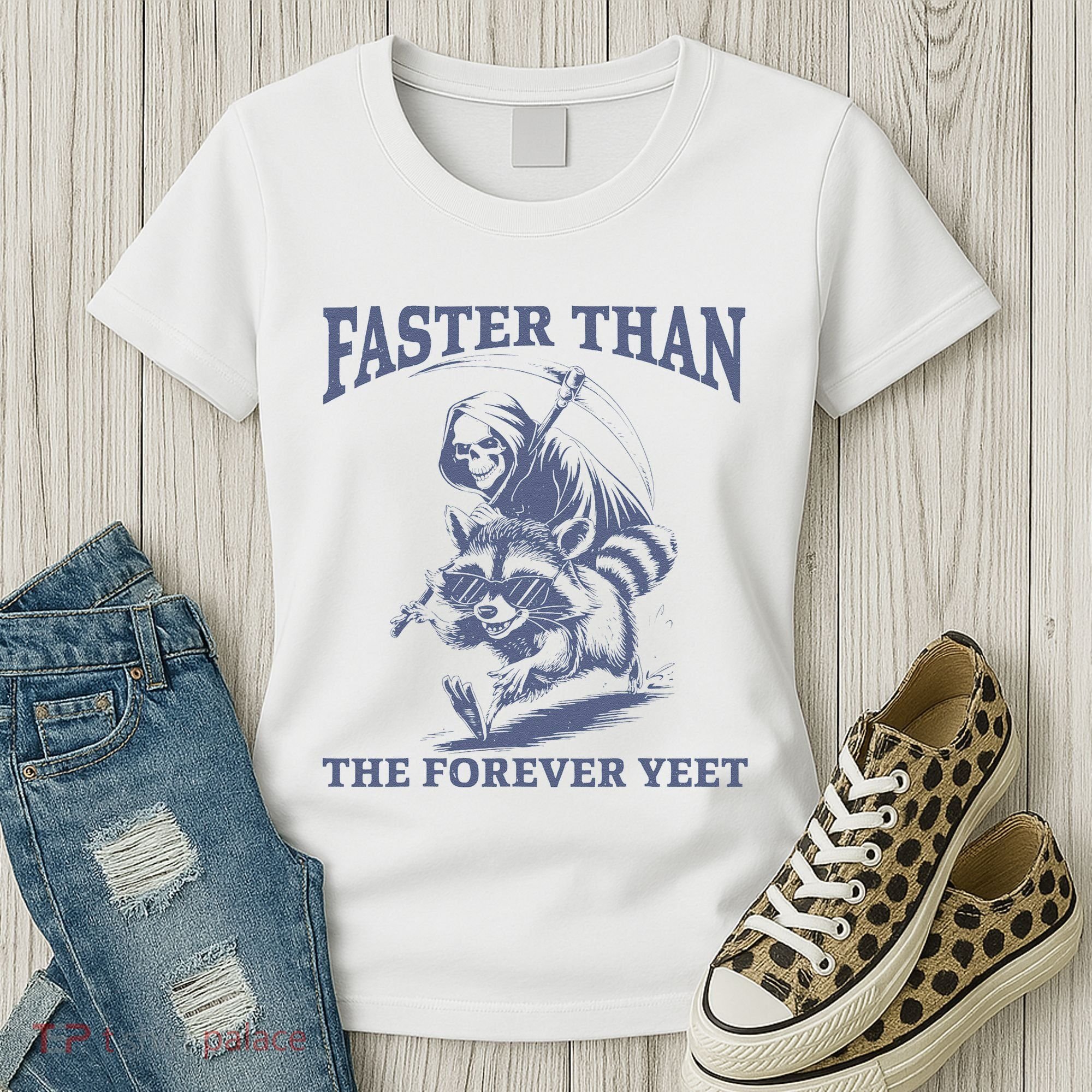 Faster Than The Forever Yeet Run Away Faster Funny Saying Gift Women's T-Shirt