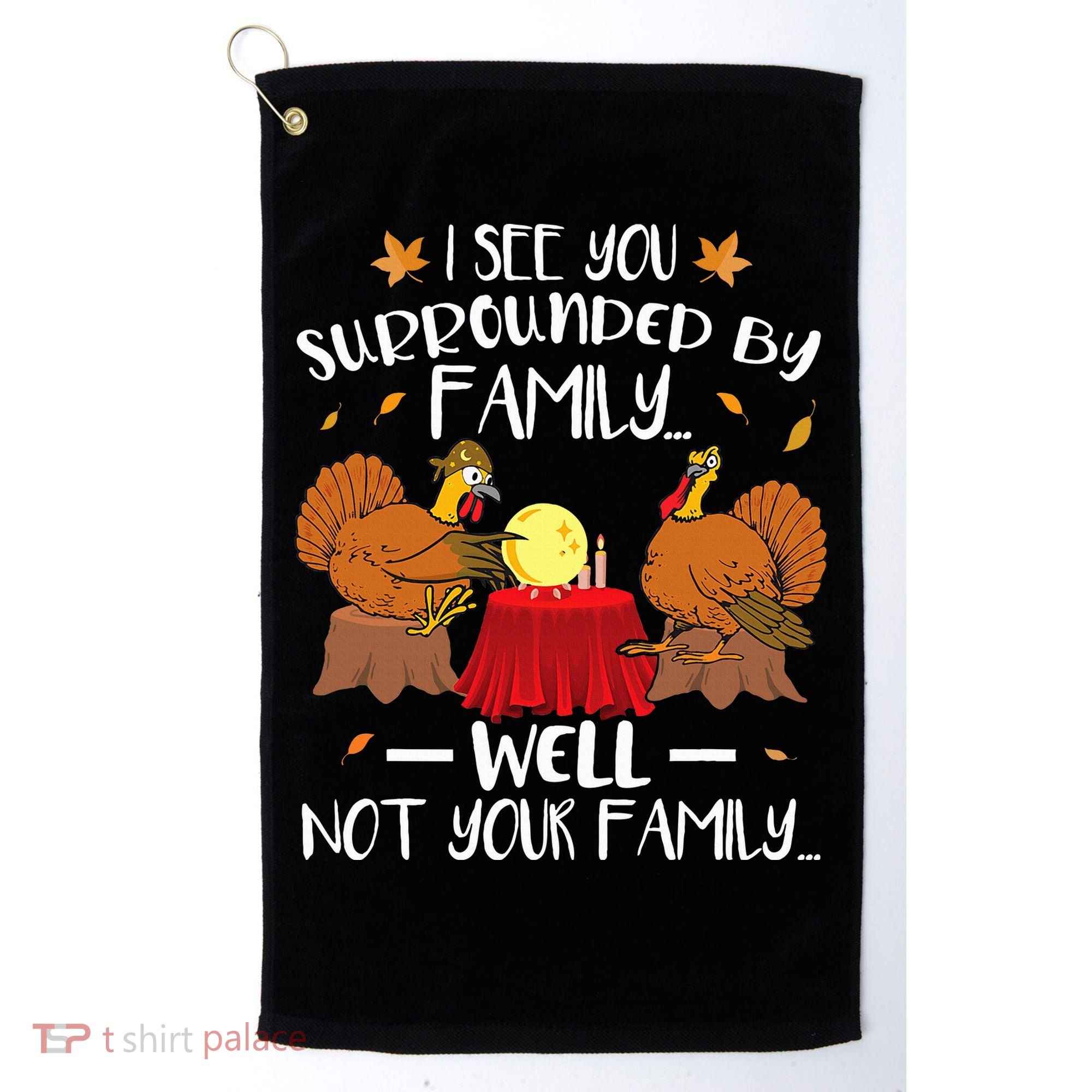 Funny Turkey Thanksgiving Golf Towel