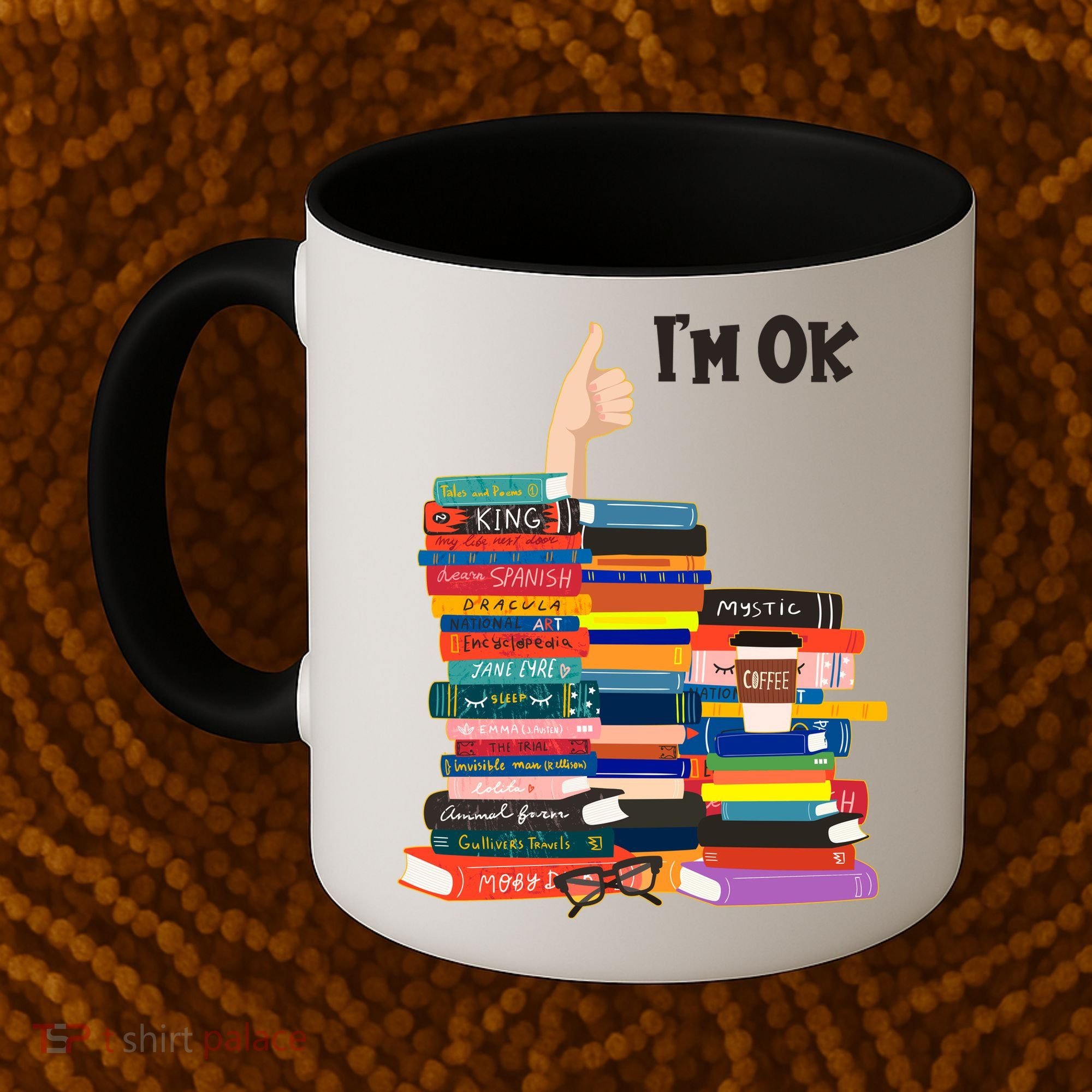 Funny Thumbs Up I'm Ok Book Lover Coffee Mug