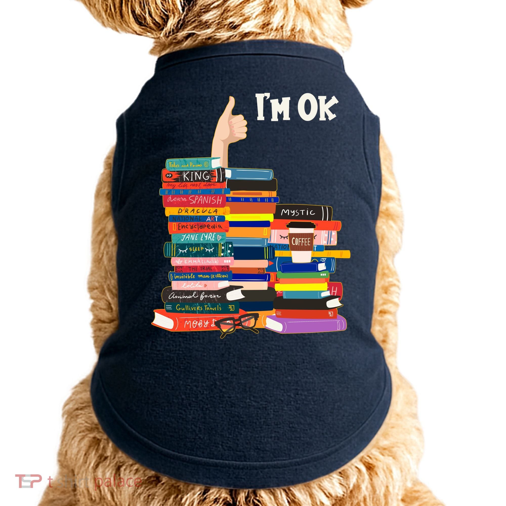 Funny Thumbs Up I'm Ok Book Lover Doggie Tank