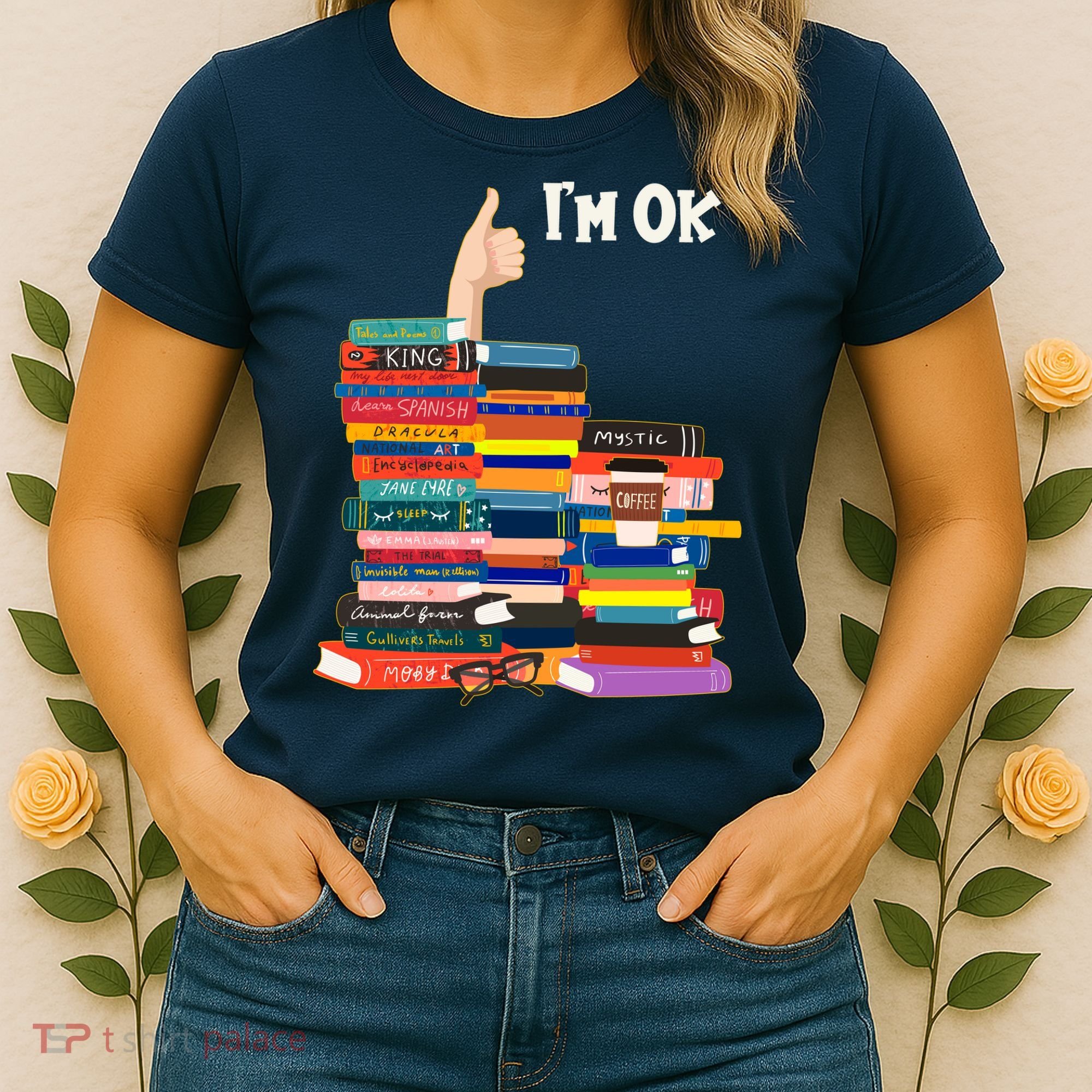 Funny Thumbs Up I'm Ok Book Lover Women's T-Shirt