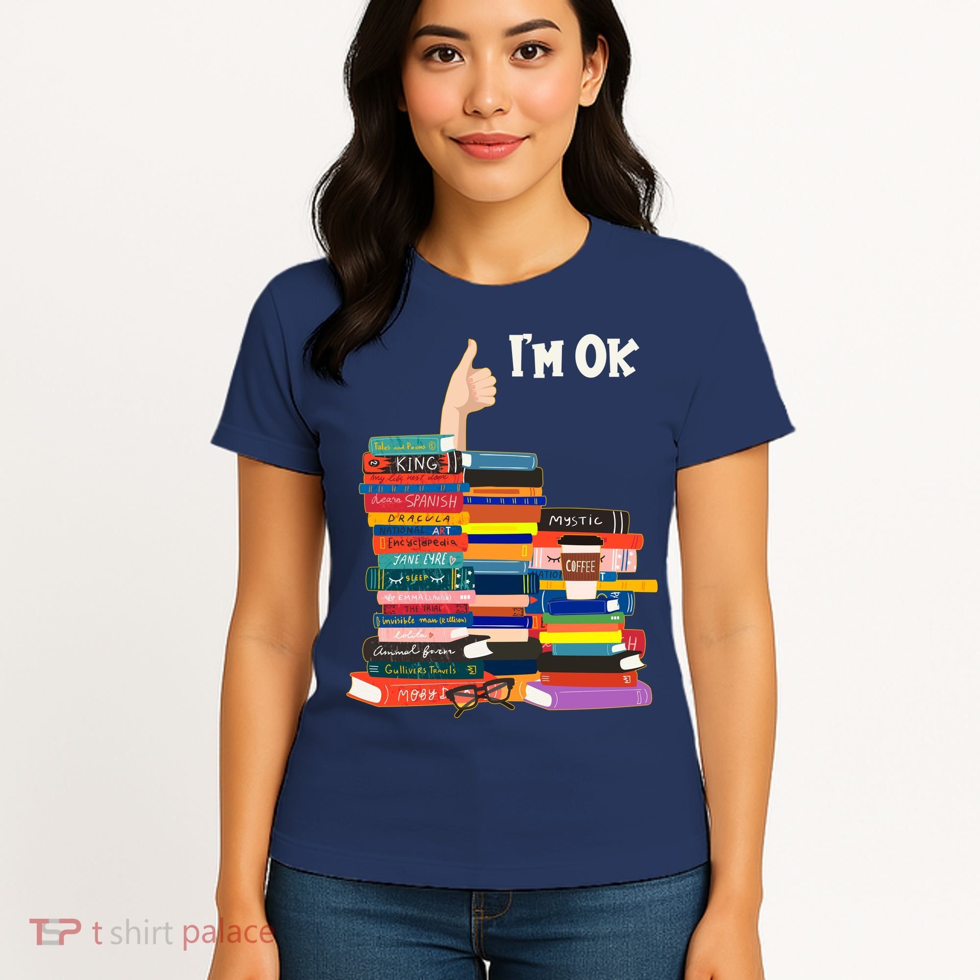 Funny Thumbs Up I'm Ok Book Lover Women's T-Shirt