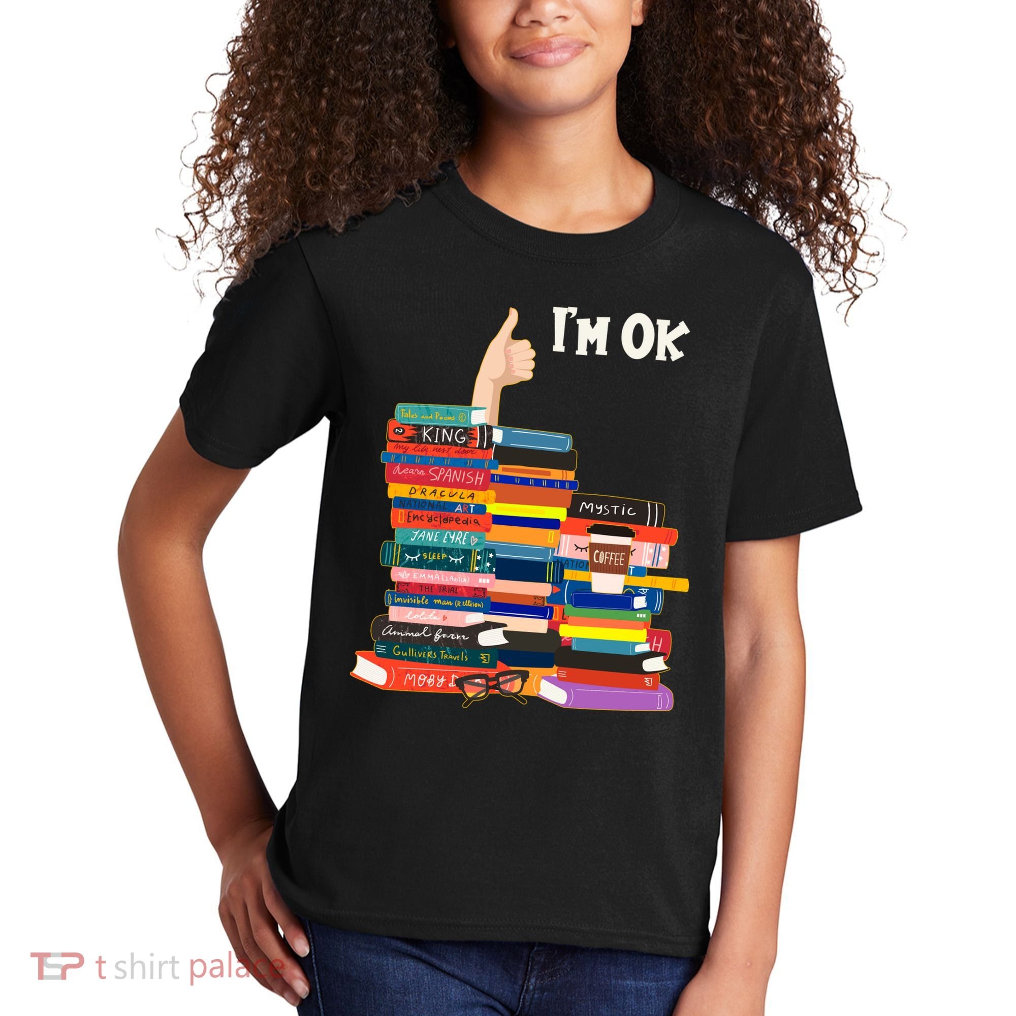Funny Thumbs Up I'm Ok Book Lover Kids T-Shirt
