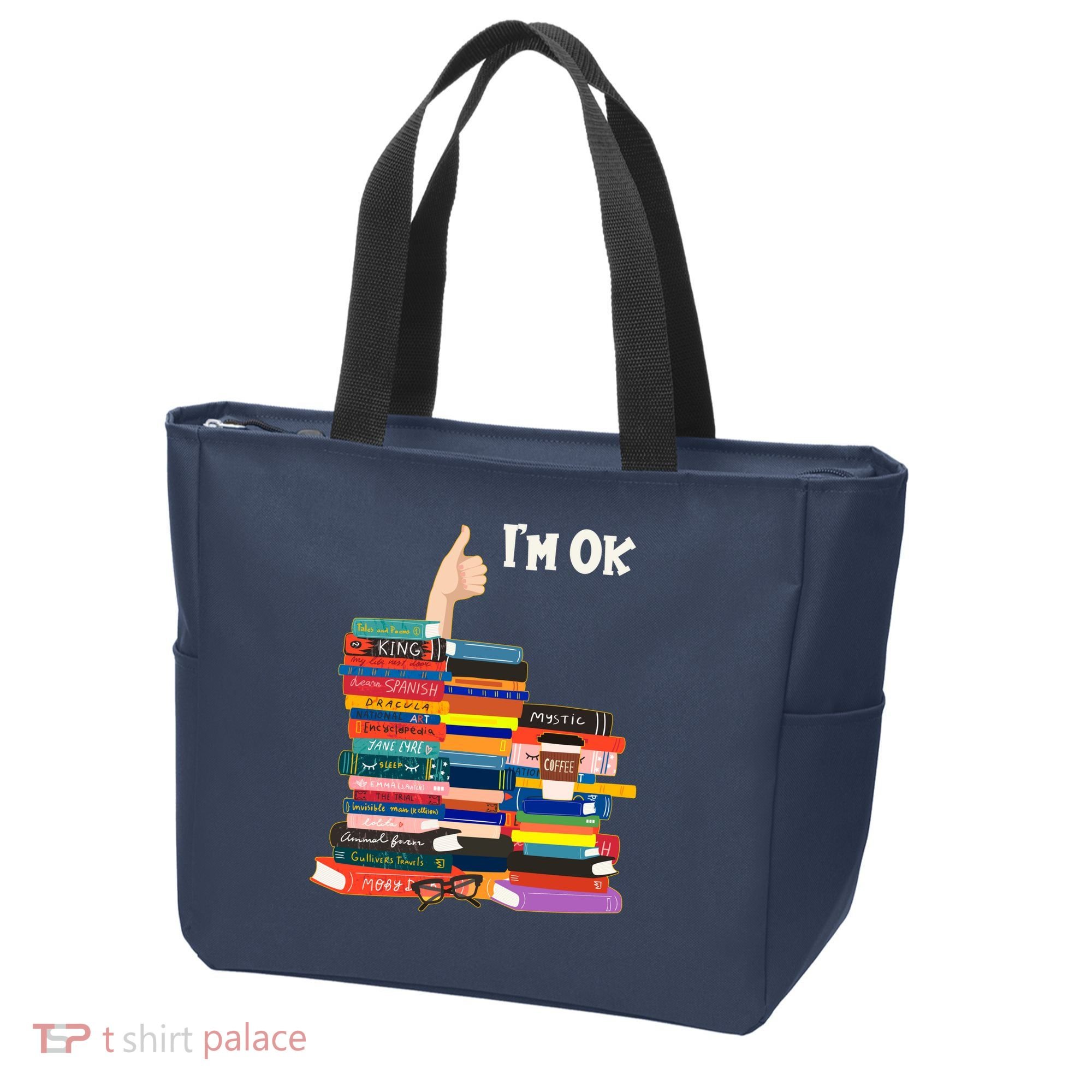 Funny Thumbs Up I'm Ok Book Lover Tote Bag