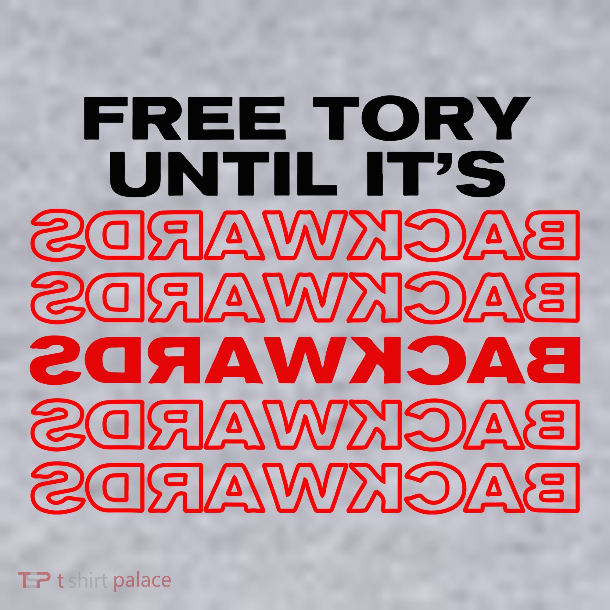 Free Tory Until ItS Backwards Women's Sweatshirt