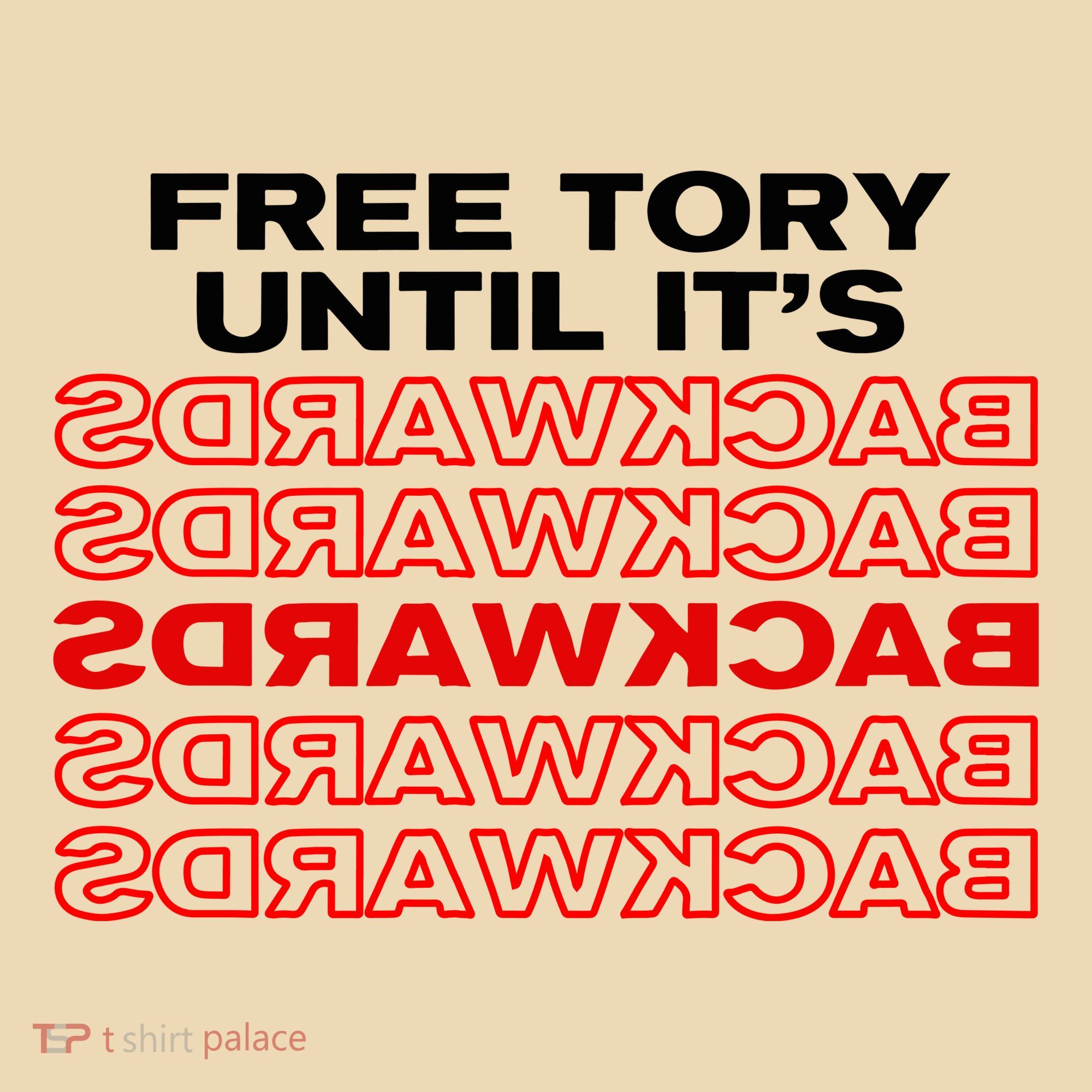 Free Tory Until ItS Backwards Tote Bag