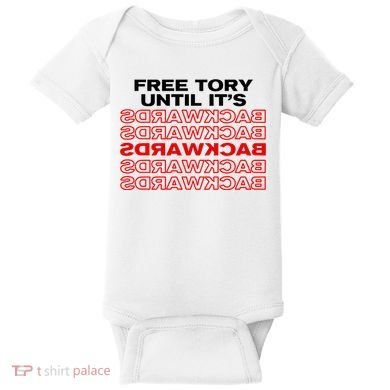 Free Tory Until ItS Backwards Baby Bodysuit