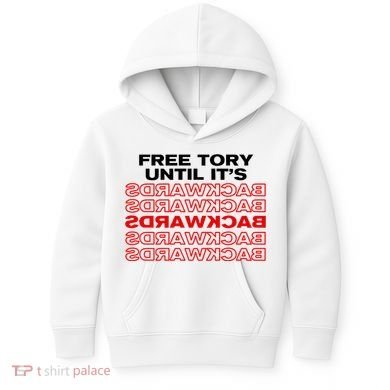 Free Tory Until ItS Backwards Kids Hoodie