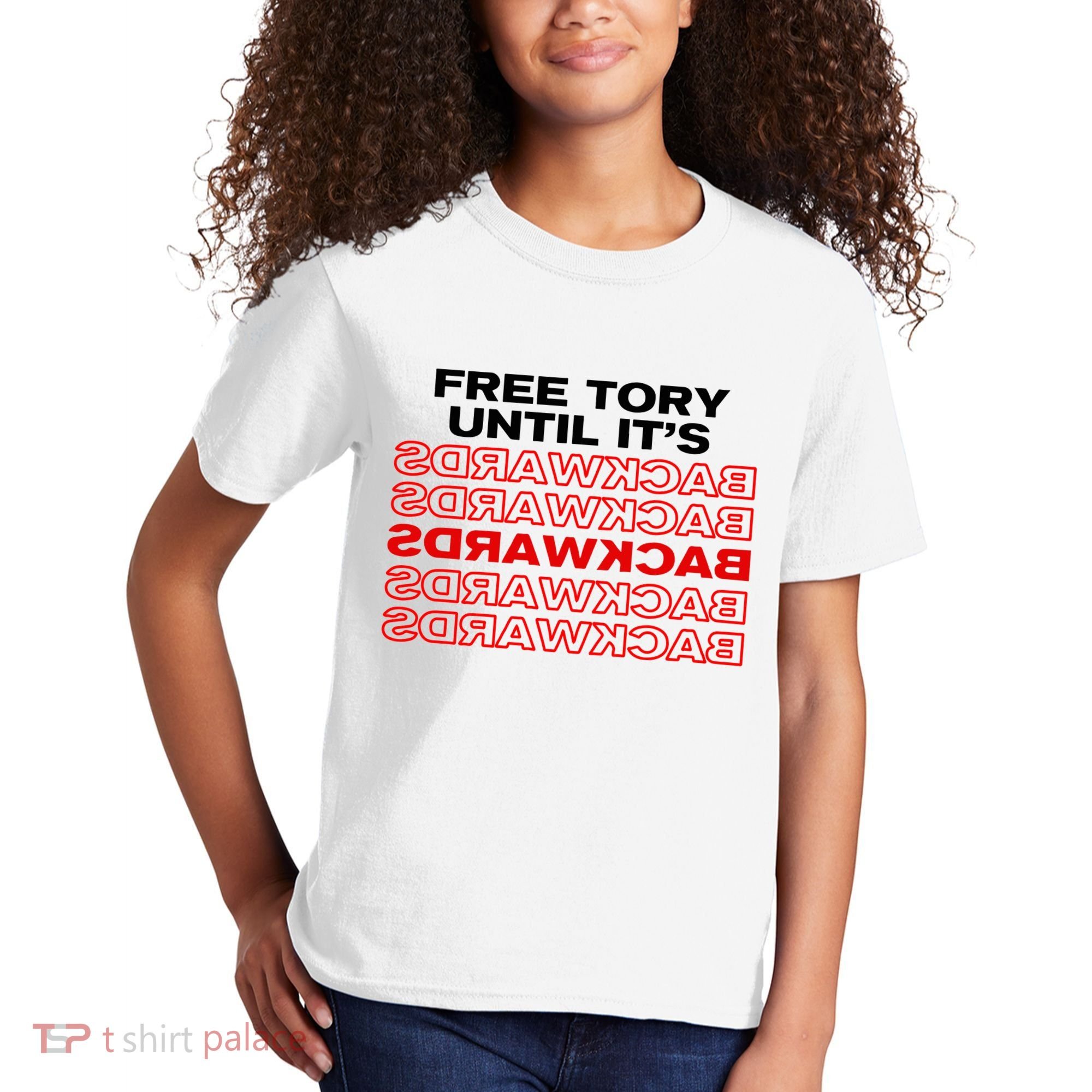 Free Tory Until ItS Backwards Kids T-Shirt