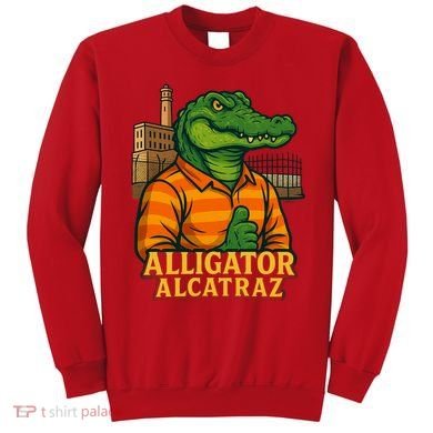 Funny Thumbs Up Alligator Alcatraz Sweatshirt