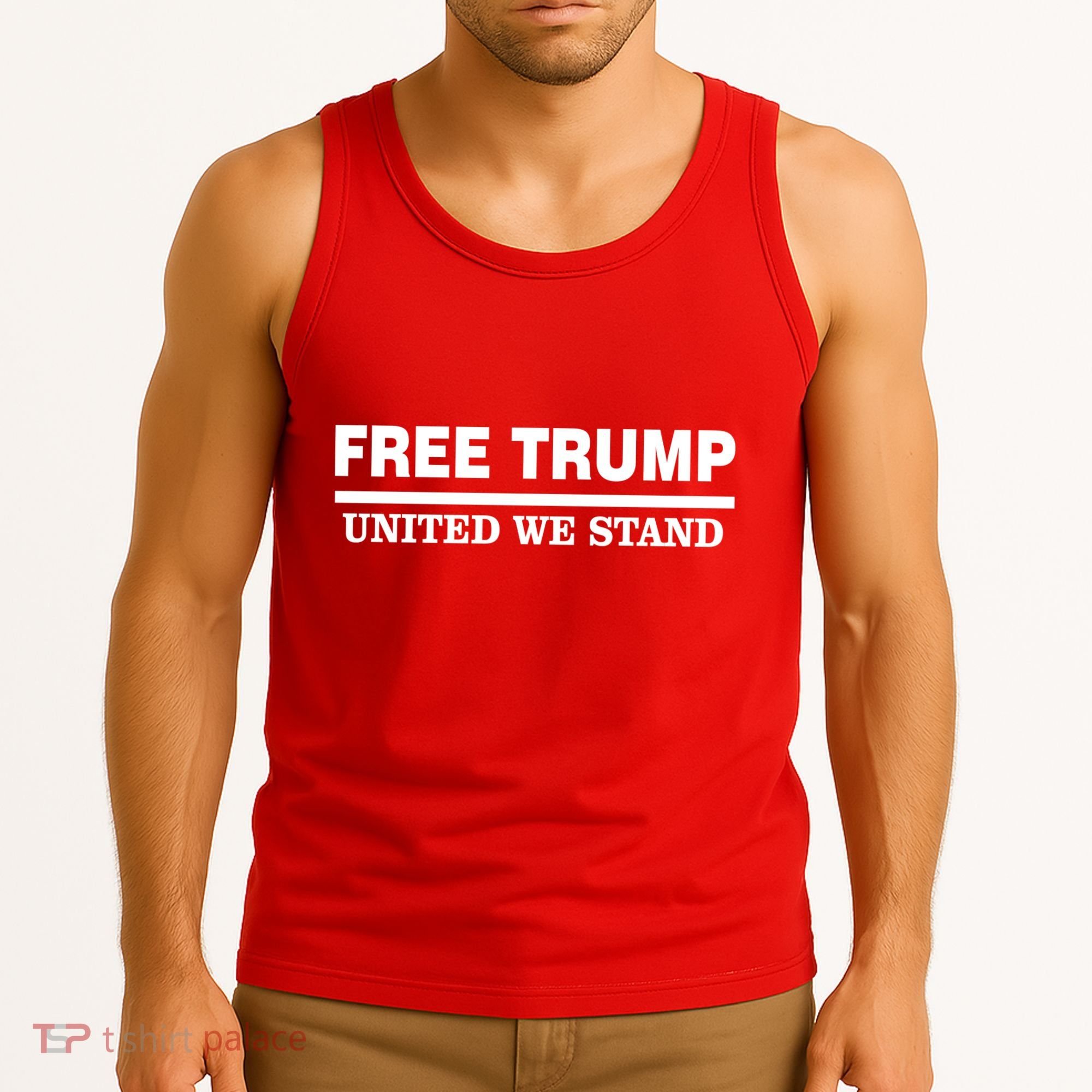 Free Trump United We Stand President Trump Supportive Tank Top